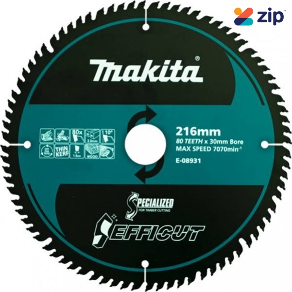 Makita E-08931 - 216mm x 30/25.4 x 80T TCT Efficut Wood Saw Blade